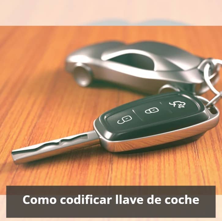 Como codificar llave de coche