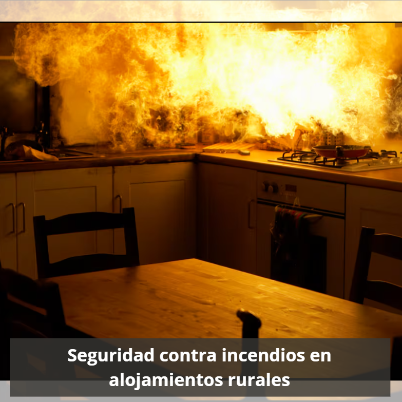 Seguridad contra incendios en alojamientos rurales