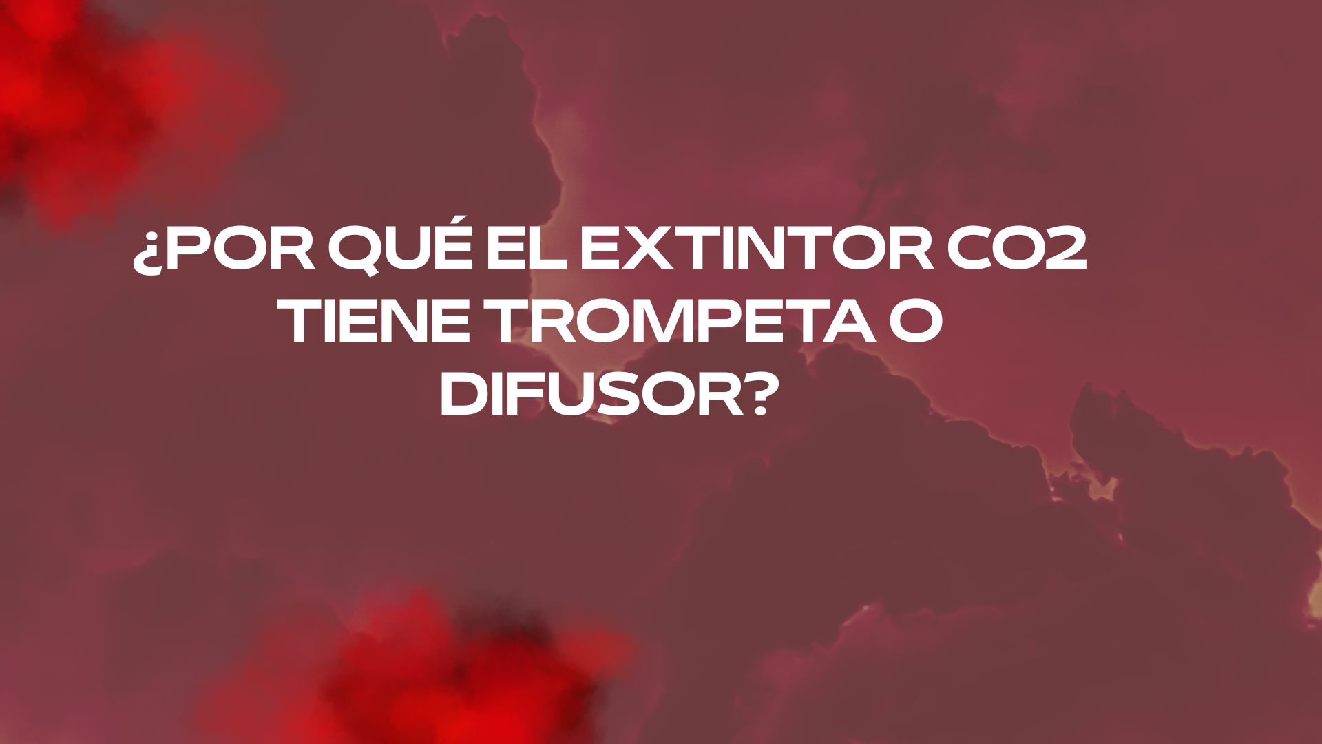 ¿Por qué el extintor co2 tiene trompeta o difusor?
